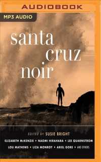 Santa Cruz Noir (Akashic Noir) （MP3 UNA）