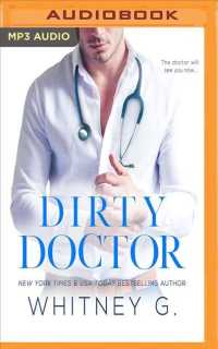 Dirty Doctor (Steamy Coffee Reads Collection) （MP3 UNA）