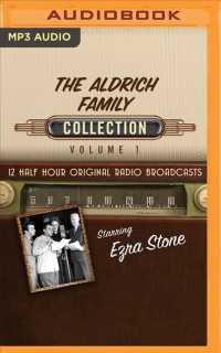 The Aldrich Family Collection (6-Volume Set) (Aldrich Family Collection) （Unabridged）