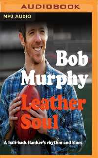 Leather Soul : A Halfback Flanker's Rhythm and Blues （MP3 UNA）