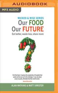 Our Food Our Future (Wicked & Wise) （MP3 UNA）