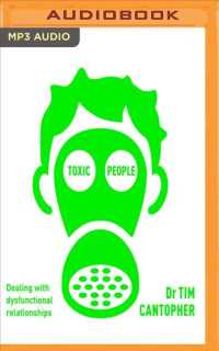 Toxic People : Coping with Dysfunctional Relationships （MP3 UNA）