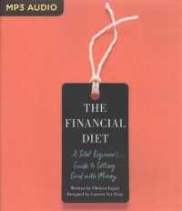 The Financial Diet : A Total Beginner's Guide to Getting Good with Money （MP3 UNA）