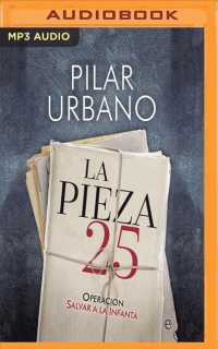 La Pieza (2-Volume Set) : Operacin Salvar a La Infanta 〈25〉 （MP3 UNA）