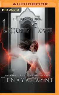 Lightning Flower (Legends of Regia) （MP3 UNA）