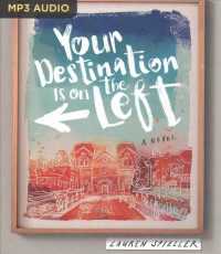 Your Destination Is on the Left （MP3 UNA）