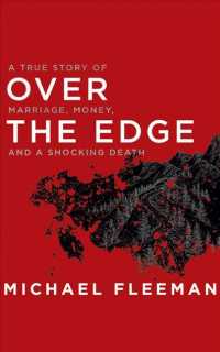 Over the Edge (7-Volume Set) : A True Story of Marriage, Money and a Shocking Death （Unabridged）