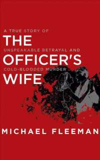 The Officer's Wife (9-Volume Set) : A True Story of Unspeakable Betrayal and Cold-blooded Murder （Unabridged）