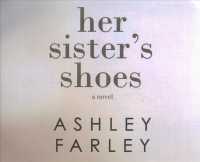 Her Sister's Shoes (8-Volume Set) （Unabridged）