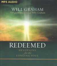 Redeemed : Devotions for the Longing Soul （MP3 UNA）