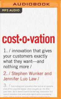 Costovation : Innovation That Gives Your Customers Exactly What They Want--and Nothing More （MP3 UNA）