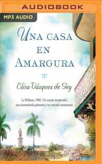 Una Casa en Amargura (2-Volume Set) （MP3 UNA）