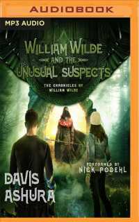 William Wilde and the Unusual Suspects (Chronicles of William Wilde) （MP3 UNA）