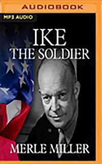 Ike the Soldier (3-Volume Set) : As They Knew Him （MP3 UNA）