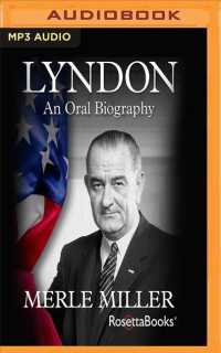 Lyndon (3-Volume Set) : An Oral Biography （MP3 UNA）