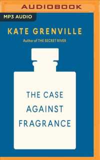 The Case against Fragrance （MP3 UNA）