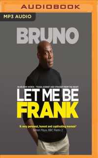 Let Me Be Frank : Tough, Honest and Straight from the Heart （MP3 UNA）