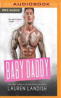 Baby Daddy (Irresistible Bachelors) （MP3 UNA）