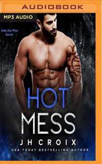 Hot Mess (Into the Fire) （MP3 UNA）