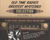 Old Time Radio's Greatest Mysteries Collection (6-Volume Set) (Old Time Radio's Greatest Mysteries Collection) （Unabridged）