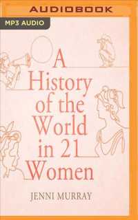 A History of the World in 21 Women （MP3 UNA）