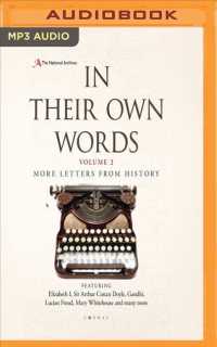 In Their Own Words : More Letters from History 〈2〉 （MP3 UNA）