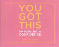 You Got This (5-Volume Set) : Face Your Fear. Find Your Confidence. （Unabridged）