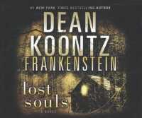 Lost Souls (8-Volume Set) (Frankenstein) （Unabridged）