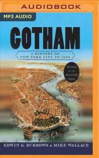 Gotham (5-Volume Set) : A History of New York City to 1898 (History of Nyc) （MP3 UNA）