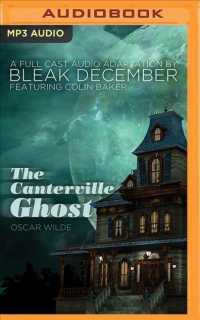 The Canterville Ghost : A Full-cast Audio Drama （MP3 ABR）