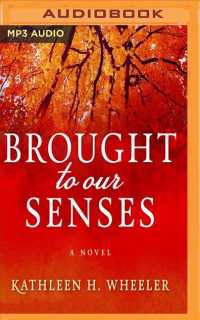 Brought to Our Senses （MP3 UNA）