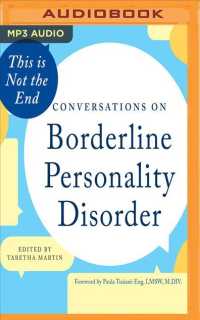 This Is Not the End : Conversations on Borderline Personality Disorder （MP3 UNA）