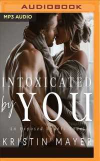 Intoxicated by You (Exposed Hearts) （MP3 UNA）