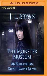 The Monster Museum (Ellie Jordan, Ghost Trapper) （MP3 UNA）