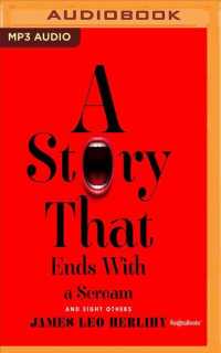 A Story That Ends with a Scream : And Eight Others （MP3 UNA）