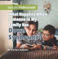 What Happens When Someone in My Family Has Down Syndrome? (Help Me Understand)