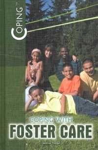 Coping with Foster Care (Coping (2017-2020)) （Library Binding）