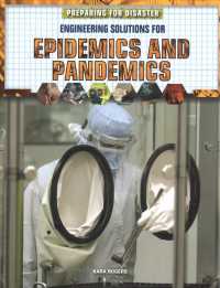 Engineering Solutions for Epidemics and Pandemics (Preparing for Disaster)