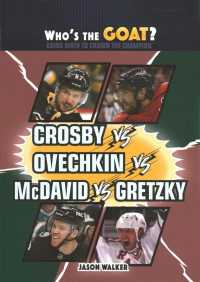 Crosby vs. Ovechkin vs. McDavid vs. Gretzky (Who's the Goat? Using Math to Crown the Champion)