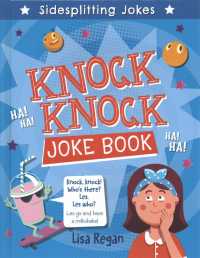 Knock Knock Joke Book (Sidesplitting Jokes) （Library Binding）