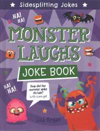 Monster Laughs Joke Book (Sidesplitting Jokes) （Library Binding）