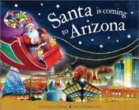 Santa Is Coming to Arizona (Santa Is Coming)