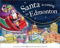 Santa Is Coming to Edmonton (Santa Is Coming)