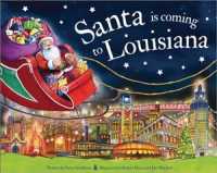 Santa Is Coming to Louisiana (Santa Is Coming)