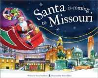 Santa Is Coming to Missouri (Santa Is Coming)