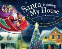 Santa Is Coming to My House (Santa Is Coming)