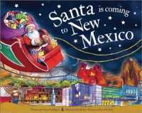 Santa Is Coming to New Mexico (Santa Is Coming)