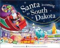 Santa Is Coming to South Dakota (Santa Is Coming)