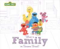 What Is Family on Sesame Street? (Sesame Street)
