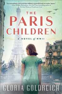 The Paris Children : A Novel of World War II